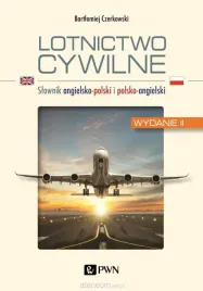 lotnictwo-cywilne-slownik-ang-pol-i-pol-ang-bartlomiej-czerkowski
