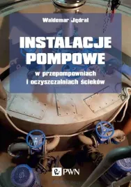 instalacje-pompowe-w-przepompowniach-waldemar-jedral