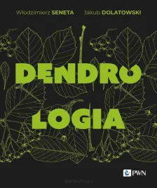 dendrologia-wlodzimierz-seneta-jakub-dolatowski