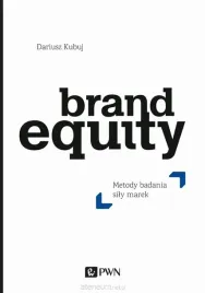 brand-equity-metody-badania-sily-marek-dariusz-kubuj