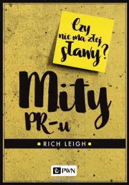mity-pr-u-czy-nie-ma-zlej-slawy-rich-leigh