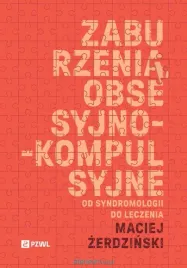 zaburzenia-obsesyjno-kompulsyjne-maciej-zerdzinski