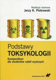 podstawy-toksykologii-kompendium-dla-studentow-jerzy-k-piotrowski