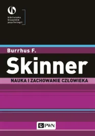 nauka-i-zachowanie-czlowieka-burrhus-f-skinner