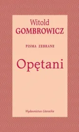 opetani-pisma-zebrane-witold-gombrowicz