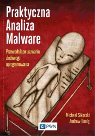 praktyczna-analiza-malware-przewodnik-po-usuwaniu-michael-sikorski