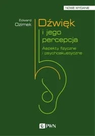 dzwiek-i-jego-percepcja-aspekty-fizyczne-edward-ozimek