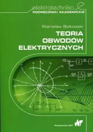 teoria-obwodow-elektrycznych-stanislaw-bolkowski