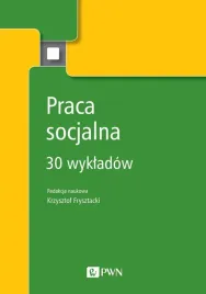 praca-socjalna-30-wykladow-krzystof-frysztacki