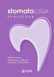 stomatologia-spoleczna-krystyna-pawlas-tomasz-konopka