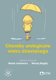 choroby-urologiczne-wieku-rozwojowego-beata-jurkiewicz-maciej-baglaj