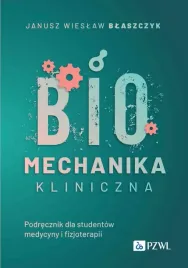 biomechanika-kliniczna-janusz-wieslaw-blaszczyk