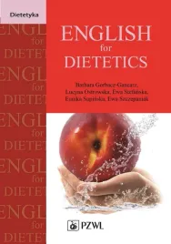 english-for-dietetics-barbara-gorbacz-gancarz-lucyna-ostrawska