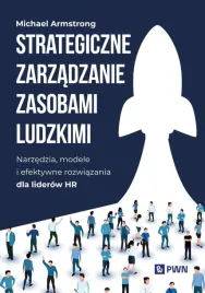 strategiczne-zarzadzanie-zasobami-ludzkimi-michael-armstrong