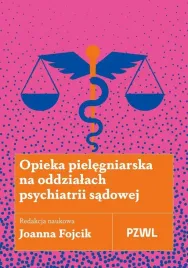 opieka-pielegniarska-na-oddzialach-psychiatrii-joanna-fojcik
