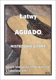latwy-aguado-mistrzowie-gitary-m-pawelek
