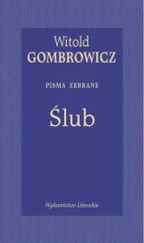 slub-pisma-zebrane-witold-gombrowicz