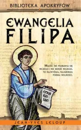 ewangelia-filipa-leloup-jean-yves-biblioteka-apokryfow