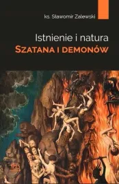 istnienie-i-natura-szatana-i-demonow-ks-zalewski