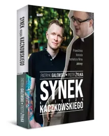 synek-ksiedza-kaczkowskiego-patryk-galewski-piotr-zylka