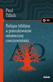 religia-biblijna-a-poszukiwanie-ostatecznej-rzeczywistosci