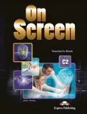 on-screen-c2-teacher-s-book-express-publishing