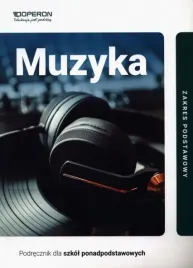 muzyka-1-lo-podrecznik-zakres-podstawowy-operon