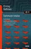 instytucje-totalne-erving-goffman-eseje