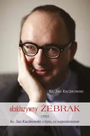 ekskluzywny-zebrak-ks-jan-kaczkowski