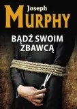 badz-swoim-zbawca-joseph-murphy