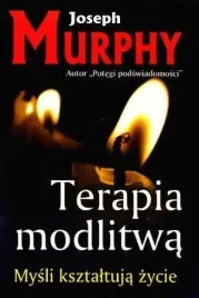 terapia-modlitwa-joseph-murphy
