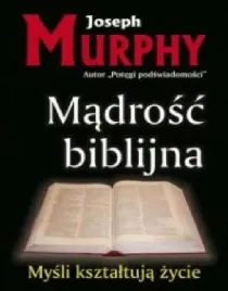 madrosc-biblijna-joseph-murphy