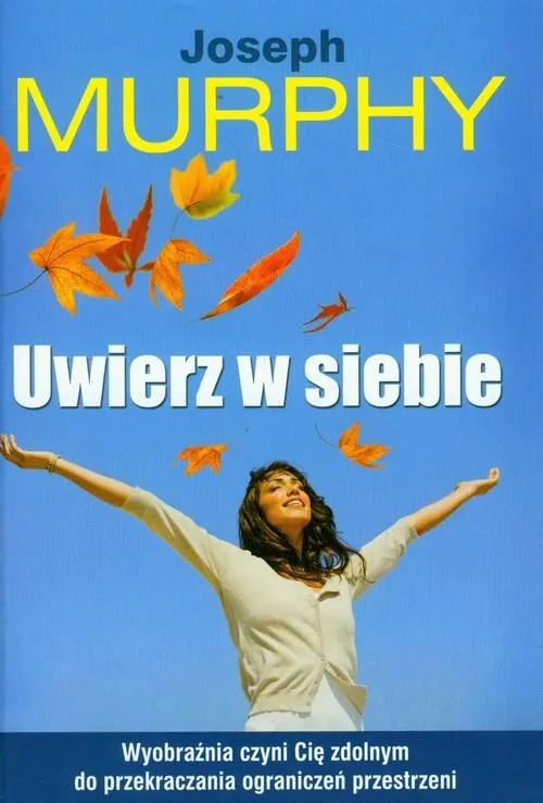 uwierz-w-siebie-joseph-murphy