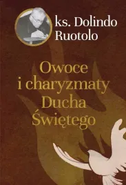 owoce-i-charyzmaty-ducha-swietego-dolindo-ruotolo