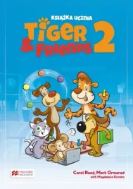 tiger-and-friends-2-ksiazka-ucznia-podrecznik