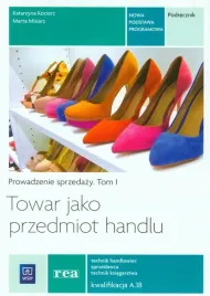 towar-jako-przedmiot-handlu-t-1-kwalifikacja-a-18