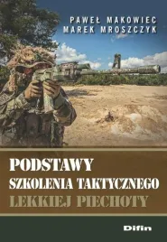 podstawy-szkolenia-taktycznego-piechoty-makowiec