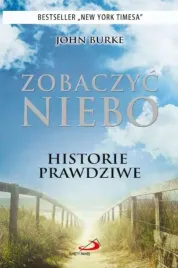 zobaczyc-niebo-historie-prawdziwe-john-burke