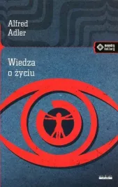 wiedza-o-zyciu-alfred-adler-meandry-kultury