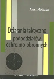 dzialania-taktyczne-pododdzialow-ochronno-obronn