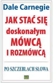 jak-stac-sie-doskonalym-mowca-dale-carnegie-poradnik