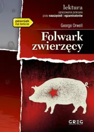 folwark-zwierzecy-george-orwell-opr-miekka-greg