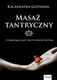 masaz-tantryczny-stymulujaca-moc-erotycznego-dotyku