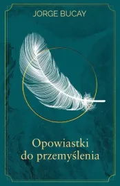 opowiastki-do-przemyslenia-jorge-bucay