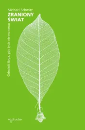 zraniony-swiat-odnalezc-boga-gdy-zycie-nie-ma-sensu