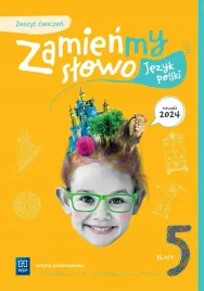 zamienmy-slowo-5-jezyk-polski-zeszyt-cwiczen
