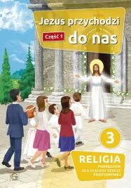 jezus-przychodzi-do-nas-cz-1-podr-kl-3-gaudium