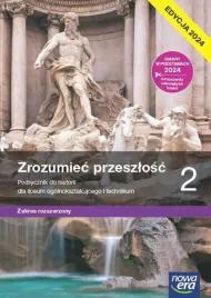 zrozumiec-przeszlosc-2-lo-historia-podrecznik-zak-rozszerzony-nowa-era