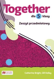 together-5-klasa-5-jezyk-angielski-zeszyt-przedmiotowy