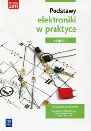podstawy-elektroniki-w-praktyce-podrecznik-cz-1